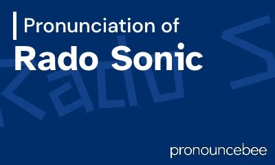 how to pronounce rado.